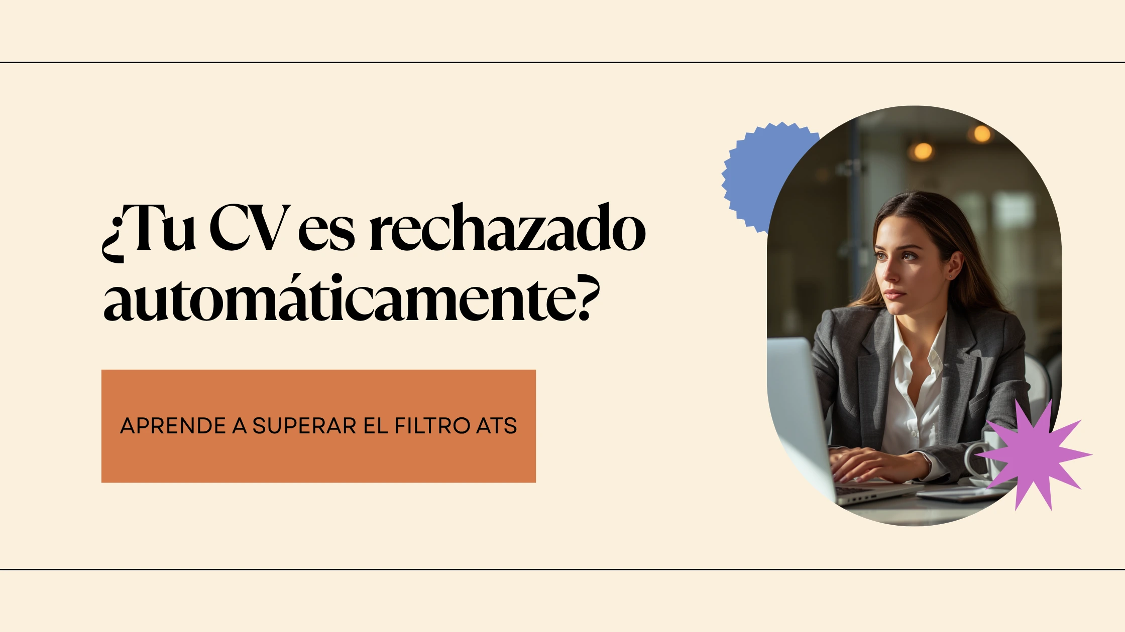 ATS en la selección de personal: cómo adaptar tu currículum a una oferta y pasar el filtro automático